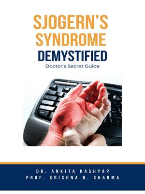 cover image of Sjogern's Syndrome Demystified Doctors Secret Guide